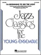 I'm Beginning to See the Light Jazz Ensemble sheet music cover